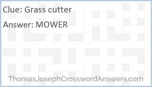 Grass cutter Answer