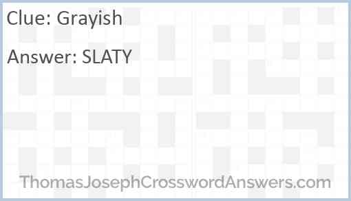 Grayish Answer