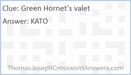 Green Hornet’s valet Answer