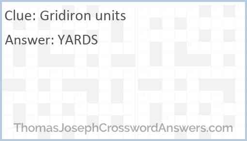 Gridiron units Answer