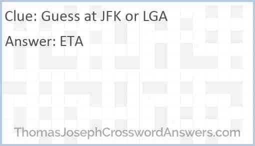 Guess at JFK or LGA Answer