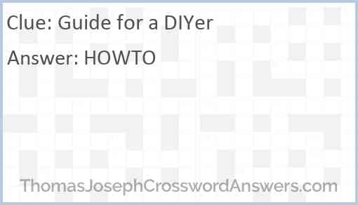 Guide for a DIYer Answer