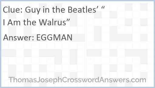 Guy in the Beatles’ “I Am the Walrus” Answer