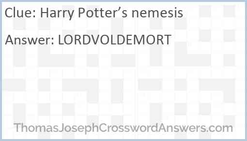 Harry Potter’s nemesis Answer