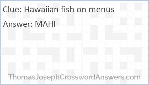 Hawaiian fish on menus Answer