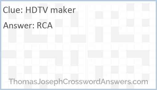 HDTV maker Answer