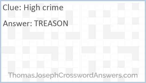 High crime Answer