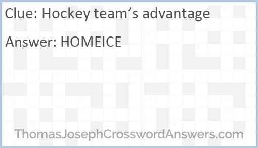 Hockey team’s advantage Answer