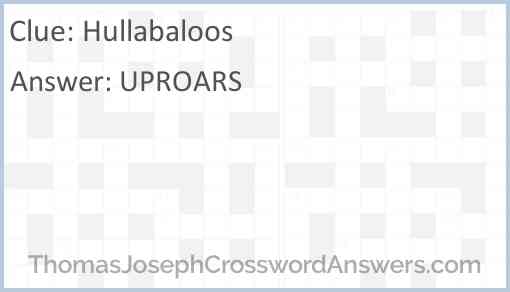 Hullabaloos Answer