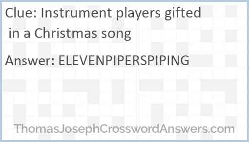 Instrument players gifted in a Christmas song Answer