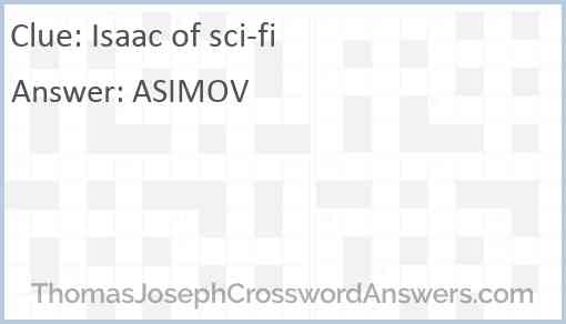 Isaac of sci-fi Answer