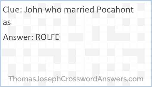John who married Pocahontas Answer
