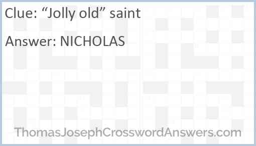 “Jolly old” saint Answer