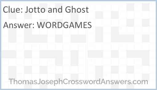 Jotto and Ghost Answer