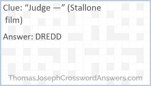 “Judge —” (Stallone film) Answer