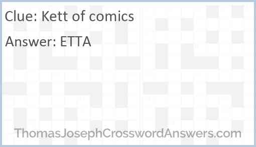Kett of comics Answer