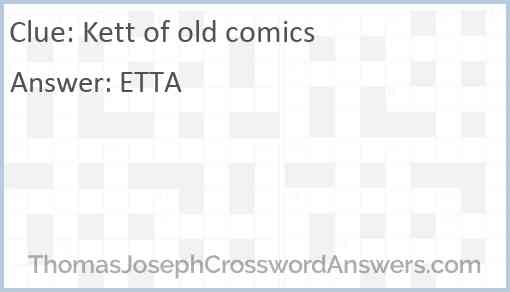 Kett of old comics Answer