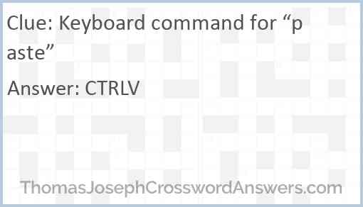 Keyboard command for “paste” Answer