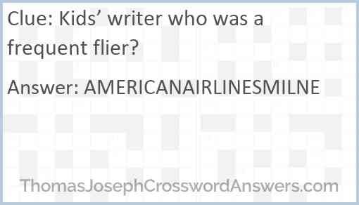 Kids’ writer who was a frequent flier? Answer