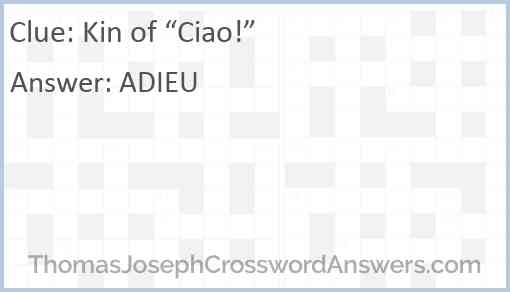 Kin of “Ciao!” Answer