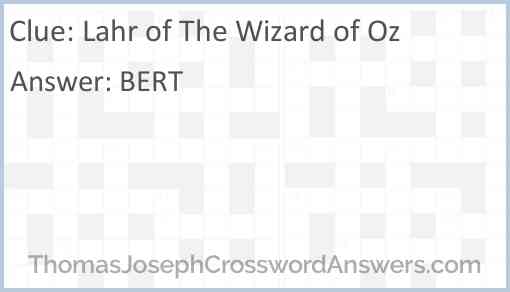 Lahr of The Wizard of Oz Answer