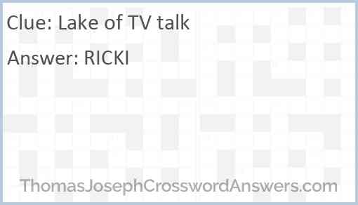 Lake of TV talk Answer