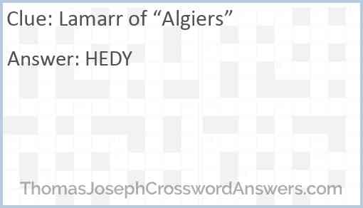Lamarr of “Algiers” Answer