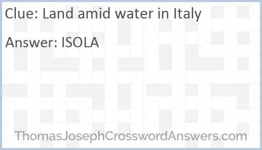 Land amid water in Italy Answer