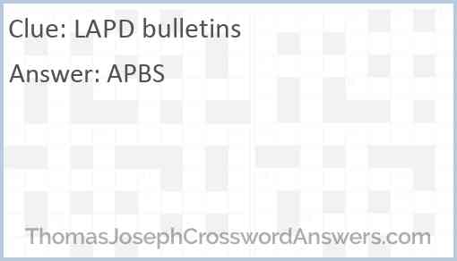 LAPD bulletins Answer