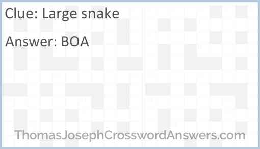 Large snake Answer
