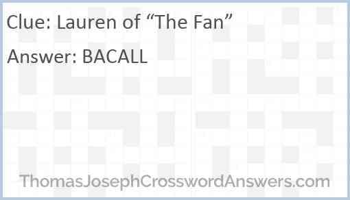 Lauren of “The Fan” Answer