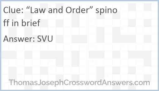 “Law and Order” spinoff in brief Answer