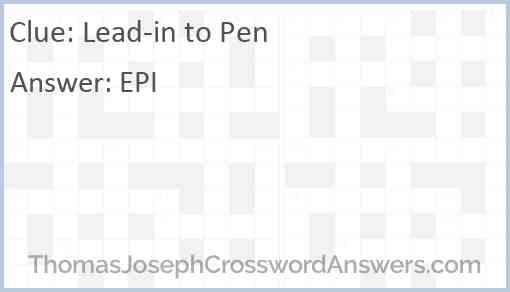 Lead-in to Pen Answer