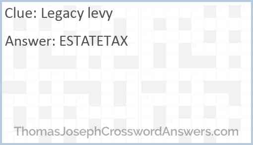 Legacy levy Answer