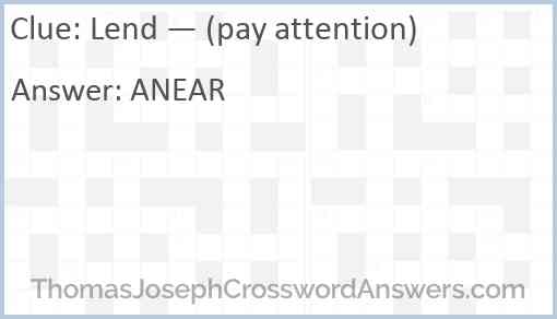 Lend — (pay attention) Answer
