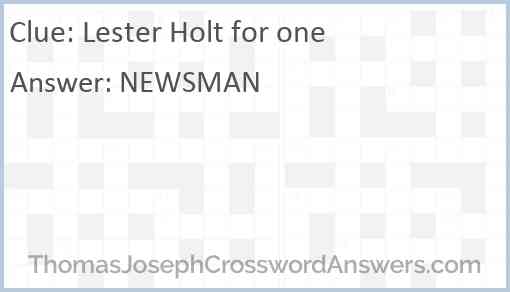 Lester Holt for one Answer