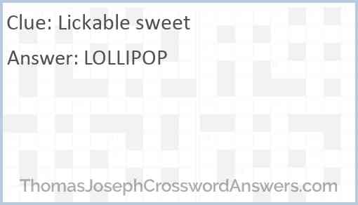 Lickable sweet Answer