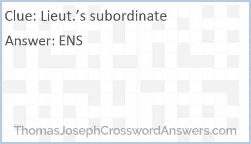 Lieut.’s subordinate Answer