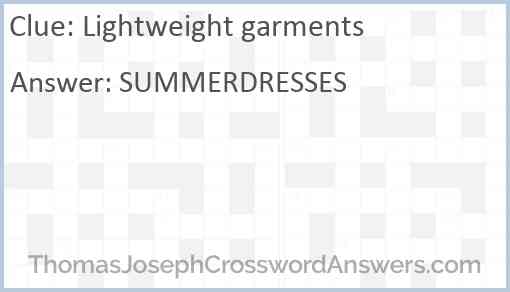 Lightweight garments Answer