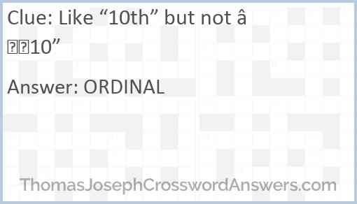 Like “10th” but not “10” Answer