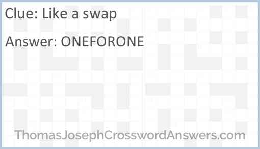 Like a swap Answer