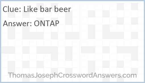 Like bar beer Answer