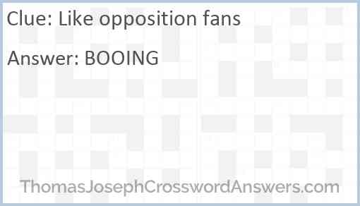 Like opposition fans Answer