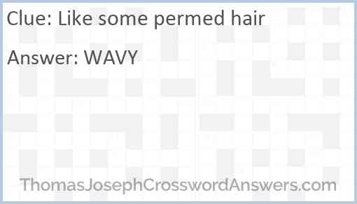 Like some permed hair Answer