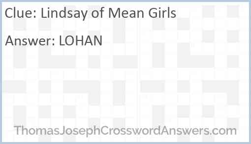 Lindsay of Mean Girls Answer