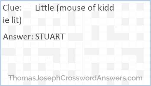 — Little (mouse of kiddie lit) Answer