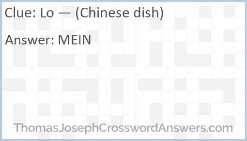 Lo — (Chinese dish) Answer