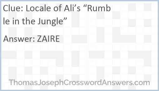 Locale of Ali’s “Rumble in the Jungle” Answer