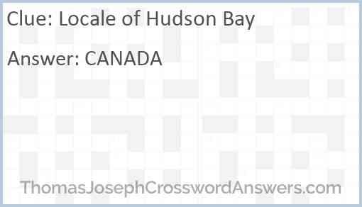 Locale of Hudson Bay Answer