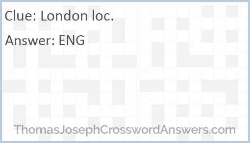 London loc. Answer